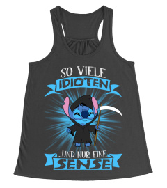 SO VIELE IDIOTEN UND NUR EINE SENSE - STITCH