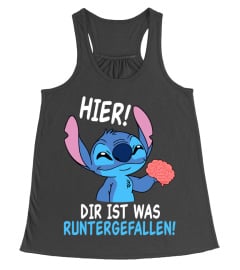 HIER! DIR IST WAS RUNTERGEFALLEN -STITCH