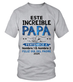 ESTE INCREÍBLE PAPÁ