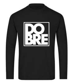 Dobre Brothers Merch