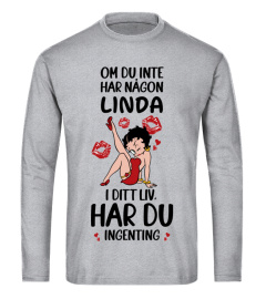 Om du inte har någon Linda