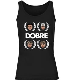 Dobre Brothers Merch