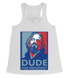 Lebowski Dude for President 2024