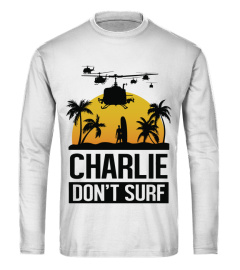 006 Charlie Don't Surf