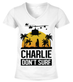 006 Charlie Don't Surf