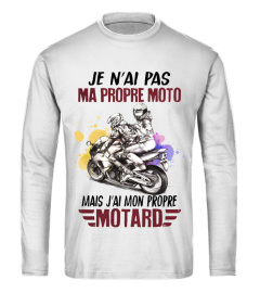 JE N'AI PAS MA PROPRE MOTO MAIS J'AI MON PROPRE MOTARD