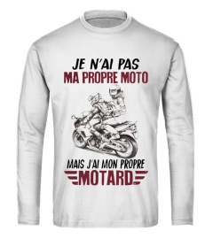 JE N'AI PAS MA PROPRE MOTO MAIS J'AI MON PROPRE MOTARD