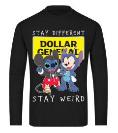 Stay Different Stay Weird Dollar General