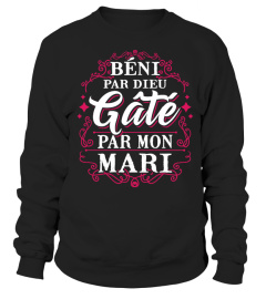 BÉNI PAR DIEU GÂTÉ PAR MON MARI