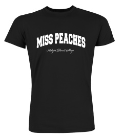 Miss Peaches Merch