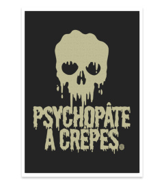 Psychopâte à crêpes