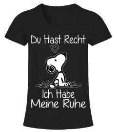 DU HAST RECHT ICH HABE MEINE RUHE - SNOOPY