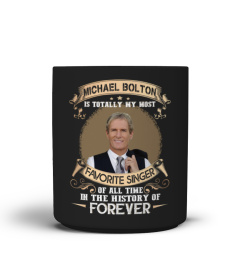 FAVORITE Michael Bolton