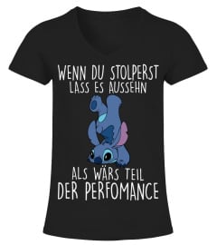 WENN DU STOLPERST LASS ES AUSSEHN ALS WARS TEIL DER PERFOMANCE - STITCH