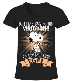 ICH HAB DAS SCHON BERSTANDEN ES IST MIR NUR EGAL - SNOOPY