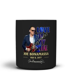 12LOVE of my life Joe Bonamassa