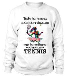 Tous les femmes naissent égales - tennis