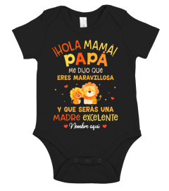 ¡Hola mamá!