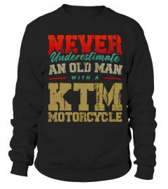 NEVER UNDERESTIMATE AN OLD MAN WITH A KTM MOTORCYCLE  BK 002