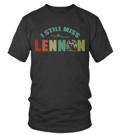 I Still Miss Lennon!!