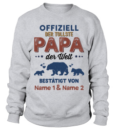 Offiziell der tollste Papa der Welt Bestätigt von