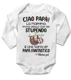 Ciao Papà La Mamma mi ha detto