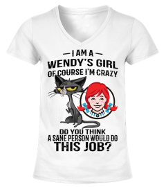 I Am A Wendy's Girl