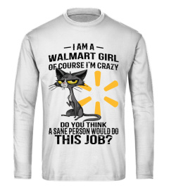 I Am A Walmart Girl