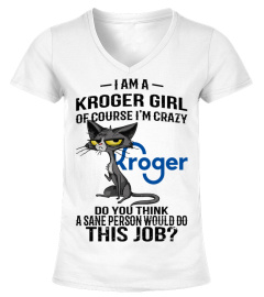 I Am A Kroger Girl