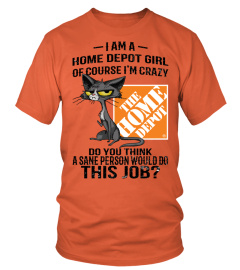 I Am A Home Depot Girl