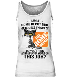 I Am A Home Depot Girl