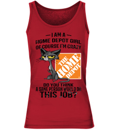 I Am A Home Depot Girl