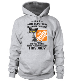 I Am A Home Depot Girl