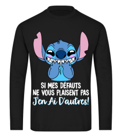 SI MES DEFAUTS NE VOUS PLAISENT PAS J'EN AI D'AUTRES - STITCH