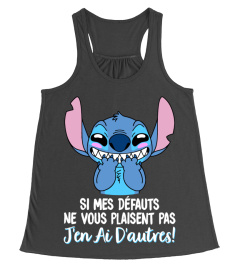 SI MES DEFAUTS NE VOUS PLAISENT PAS J'EN AI D'AUTRES - STITCH