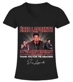 ERIC LAPOINTE 37TH ANNIVERSARY