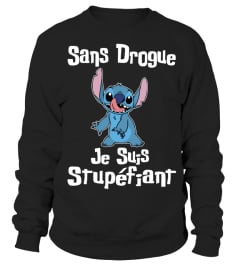 SANS DROGUE JE SUIS STUPEFIANT -STITCH