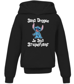 SANS DROGUE JE SUIS STUPEFIANT -STITCH