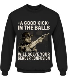 A Good Kick In The Balls Will Solve Your Gender Confusion