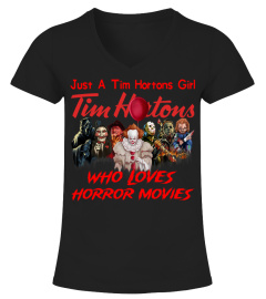 Just A Tim Hortons Girl Loves Horror Movies