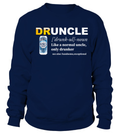 Druncle Like A Normal Uncle Only Drunker BuschLight