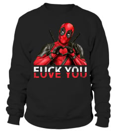 Deadpool F.U.C.K LOVE YOU