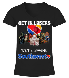 GET IN LOSERS WE'RE SAVING SOUTHWEST AIRLINES