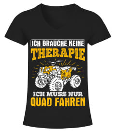 Keine Therapie Must Quad Driving ATV Quad