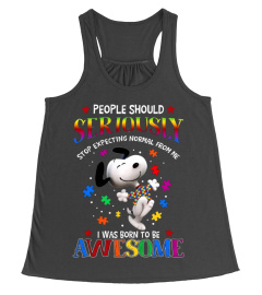 Snoopy Autism Awareness People Should Seriously Stop Expecting Normal From Me T-Shirt