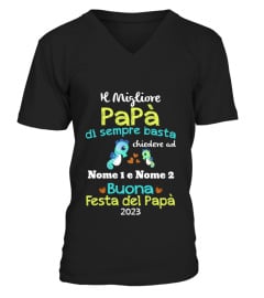 IL MIGLIORE PAPÀ DI SEMPRE BASTA CHIEDERE AD