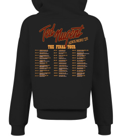 (2 side) Limited Edition - Ted Nugent THE FINAL TOUR