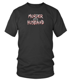 Murder With My Husband Merch