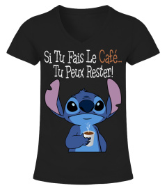 SI TU FAIS LE CAFE... TU PEUX RESTER! - STITCH