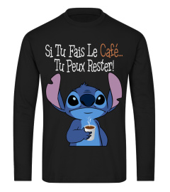 SI TU FAIS LE CAFE... TU PEUX RESTER! - STITCH